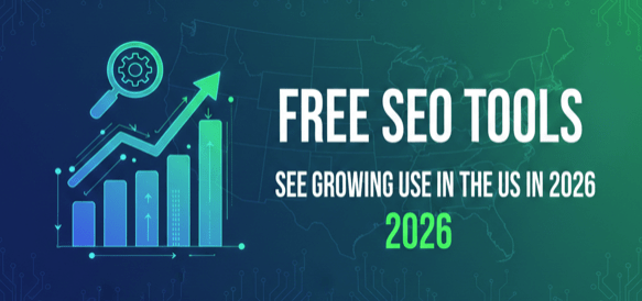 Free SEO Tools See Growing Use in the US in 2026